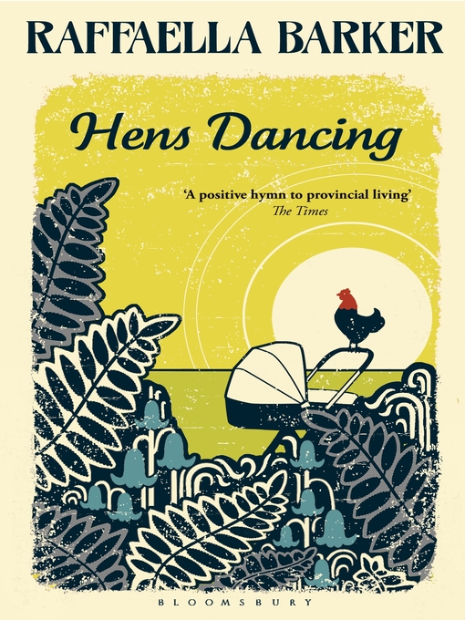Title details for Hens Dancing by Raffaella Barker - Available